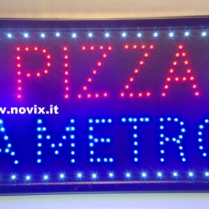INSEGNA PIZZA A METRO